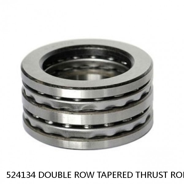 524134 DOUBLE ROW TAPERED THRUST ROLLER BEARINGS #1 small image